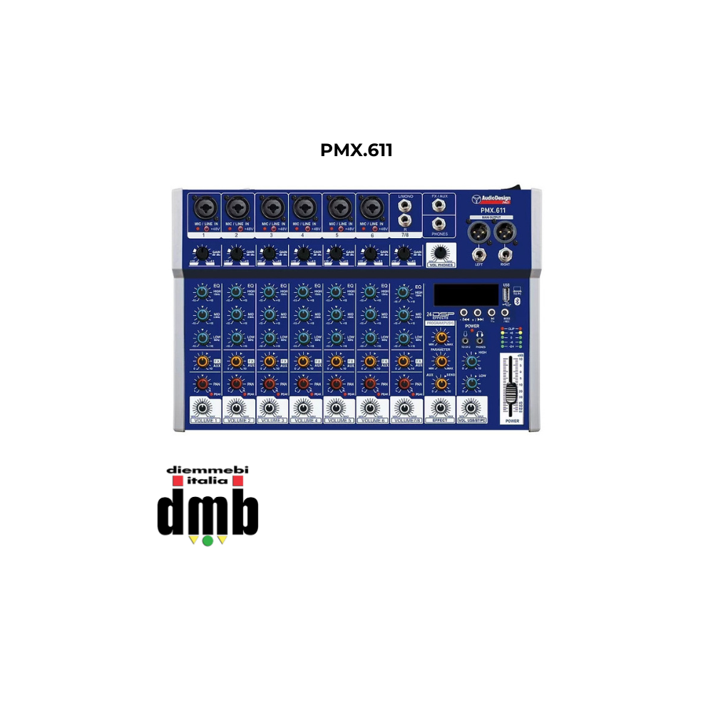 PMX.611 - AUDIO DESIGN PRO - Mixer professionale 6 canali mono + 1 stereo - USB/BT/PC - 24 effetti con DSP