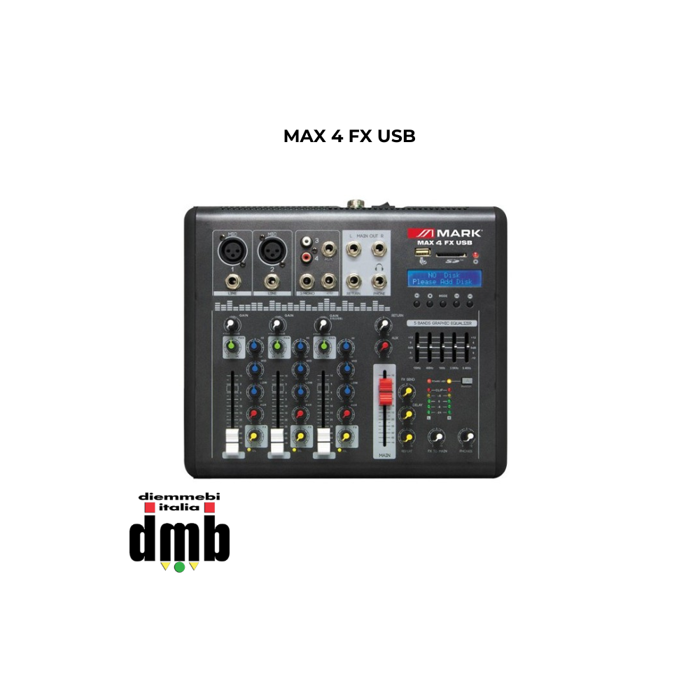 MARK - MAX 4 FX USB - Mixer a 2+1 canali. Lettore/Registratore.