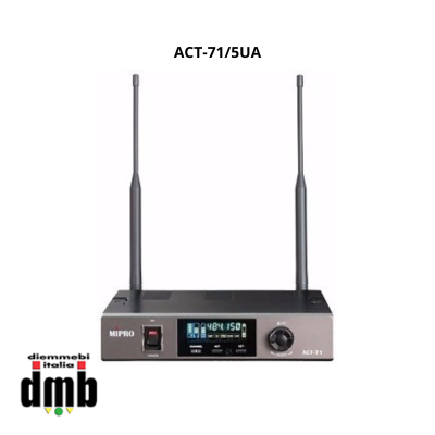 MIPRO - ACT-71/5UA - Ricevitore singolo ACT-UHF - 400 canali preset - Wideband 72 MHz