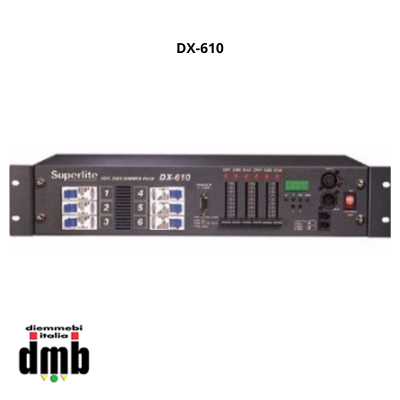 SUPERLITE - DX-610 - Dimmer DMX 6 canali da 10A (2000w) per canale